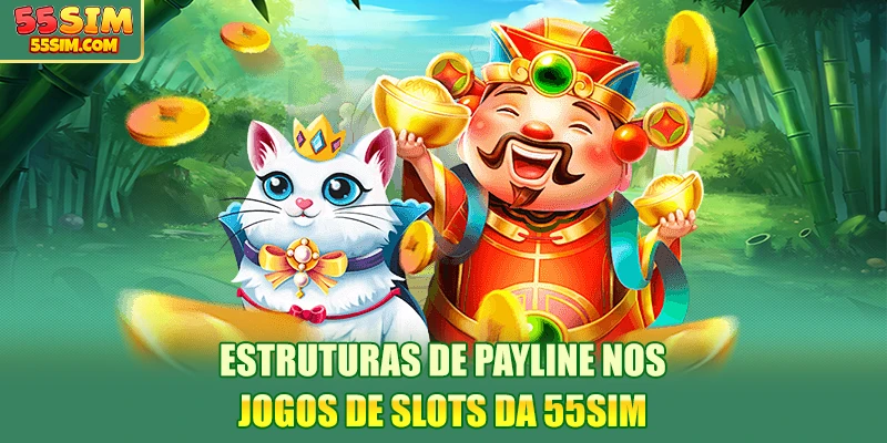 estruturas-de-payline-nos-jogos-de-slots-da-55sim
