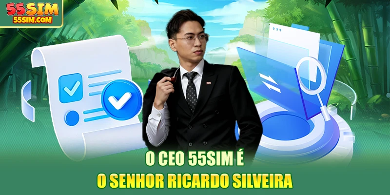 o-ceo-55sim-e-o-senhor-ricardo-silveira
