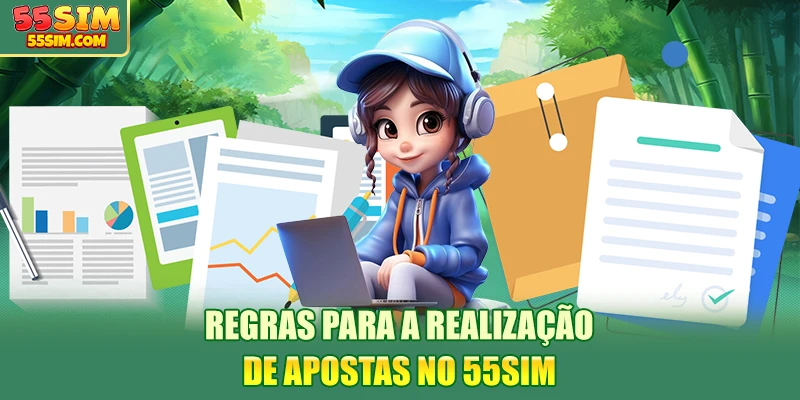 regras-para-a-realizaçao-de-apostas-no-55sim